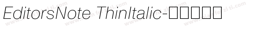 EditorsNote ThinItalic字体转换